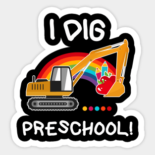 I Dig Preschool Dump Excavator - Back to school Sticker
